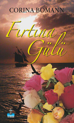 Fırtına Gülü - 1