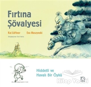 Fırtına Şövalyesi - Uçanbalık Yayınları