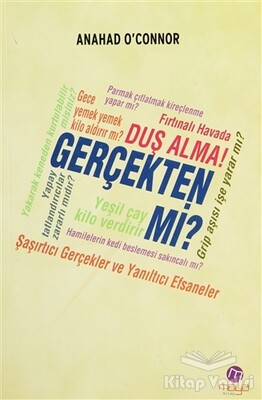 Fırtınalı Havada Duş Alma! Gerçekten mi? - Maya Kitap