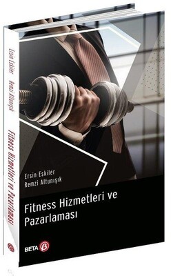 Fitness Hizmetleri ve Pazarlaması - Beta Yayınevi