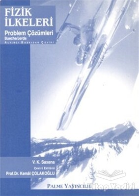 Fizik İlkeleri Problem Çözümleri - Palme Yayıncılık