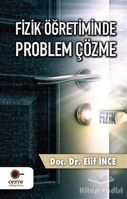 Fizik Öğretiminde Problem Çözme - Cezve Kitap