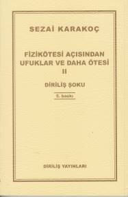 Fizikötesi Açısından Ufuklar ve Daha Ötesi 2 - Diriliş Yayınları