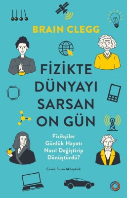 Fizikte Dünyayı Sarsan On Gün - Orenda