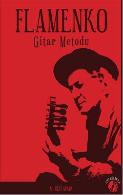 Flamenko - Gitar Metodu - Porte Müzik Yayınları