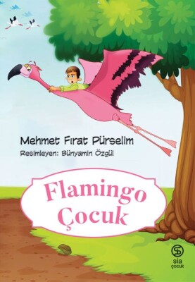 Flamingo Çocuk - Sia Kitap