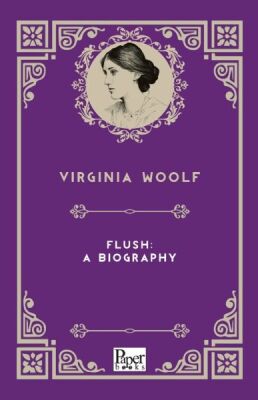 Flush: A Biography (İngilizce Kitap) - 1