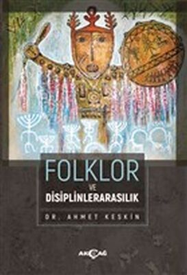 Folklor ve Disiplinlerarasılık - 1