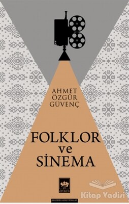 Folklor ve Sinema - Ötüken Neşriyat