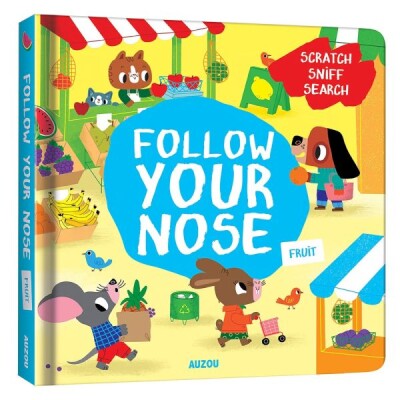 Follow Your Nose Fruit - Auzou Publishing