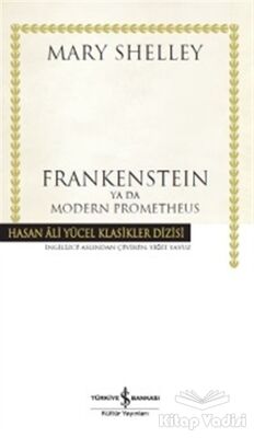 Frankenstein ya da Modern Prometheus - 1