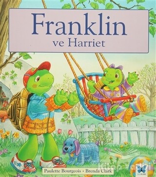 Franklin ve Harriet - Mavi Kelebek Yayınları