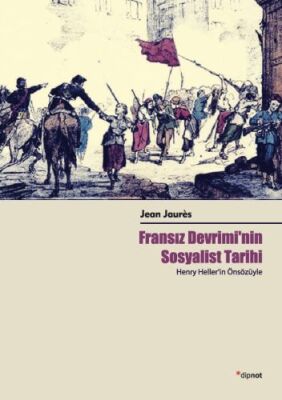 Fransız Devriminin Sosyalist Tarihi - 1