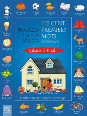 Fransızca İlk Yüz Sözcük Çıkartma Kitabı - 1001 Çiçek Kitaplar