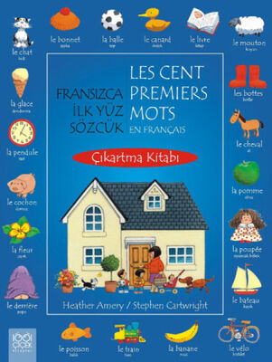 Fransızca İlk Yüz Sözcük Çıkartma Kitabı - 1