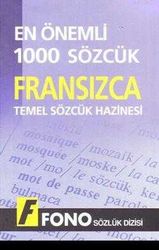 Fransızca Temel Sözcük Hazinesi - En Önemli 1000 Sözcük - Fono Yayınları