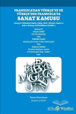 Fransızca’dan Türkçe’ye ve Türkçe’den Fransızca’ya Sanat Kamusu - 1