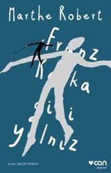 Franz Kafka Gibi Yalnız - Can Sanat Yayınları