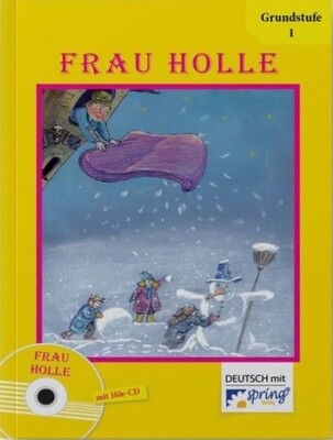 Frau Holle - Sprıng Verlag