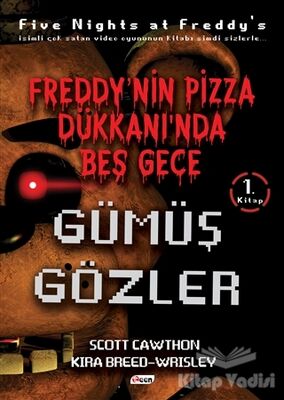 Freddy’nin Pizza Dükkanında Beş Gece - Gümüş Gözler (Ciltsiz) - 1