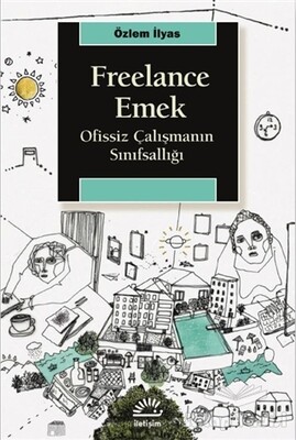 Freelance Emek - İletişim Yayınları