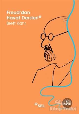 Sel Yayınları - Freud'dan Hayat Dersleri