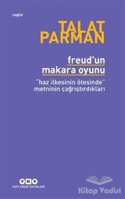 Freud'un Makara Oyunu - Yapı Kredi Yayınları