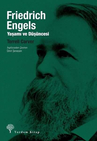 Yordam Kitap - Friedrich Engels: Yaşamı ve Düşüncesi