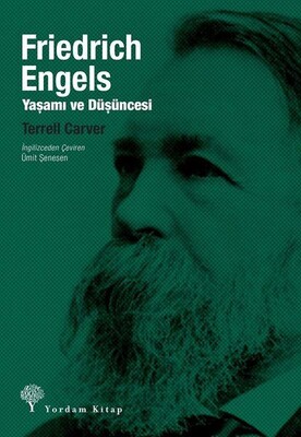 Friedrich Engels: Yaşamı ve Düşüncesi - Yordam Kitap