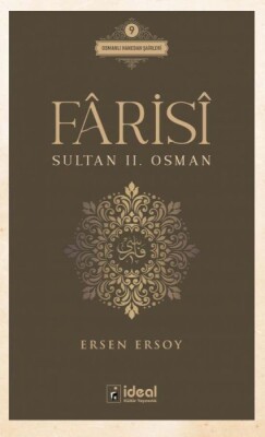 Fârisî - Sultan II. Osman - İdeal Kültür Yayıncılık