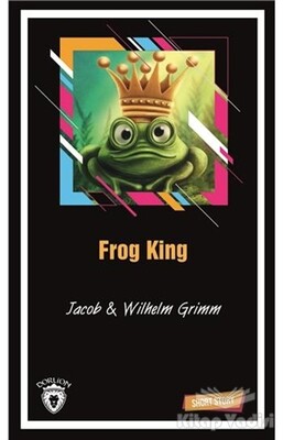 Frog King Short Story - Dorlion Yayınları