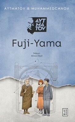 Fuji-Yama - Ketebe Yayınları