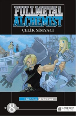 Fullmetal Alchemist - Çelik Simyacı 8 - Akılçelen Kitaplar