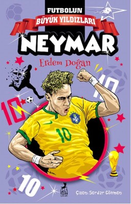 Furbolun Büyük Yıldızları – Neymar - Ren Kitap