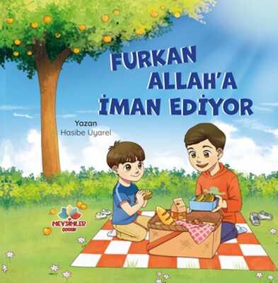 Furkan Allah’A İman Ediyor - Mevsimler Kitap