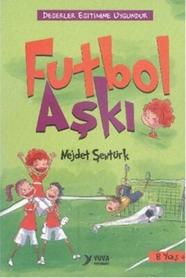 Futbol Aşkı - Yuva Yayınları