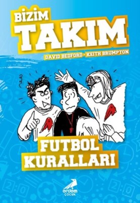 Futbol Kuralları - Bizim Takım - Erdem Çocuk