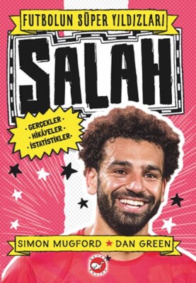 Futbolun Süper Yıldızları - Salah - Beyaz Balina Yayınları