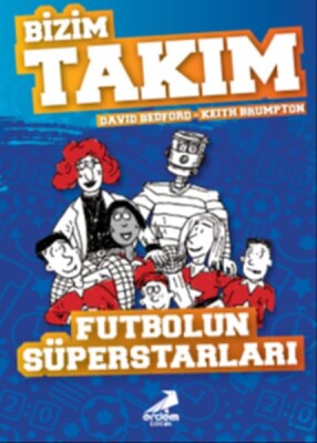 Futbolun Süperstarları - Bizim Takım - Erdem Çocuk