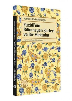 Fuzüli'nin Bilinmeyen Şiirleri ve Bir Mektubu - Büyüyen Ay Yayınları