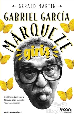 Gabriel Garcia Marquez’e Giriş - Can Sanat Yayınları