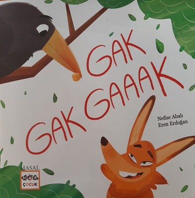 Gak Gak Gaaak - Nar Yayınları