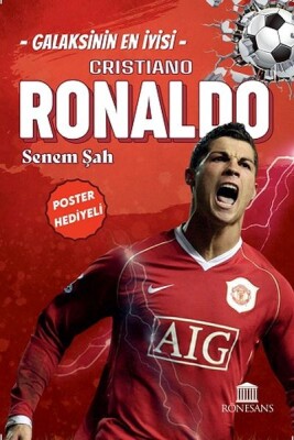 Galaksinin En İyisi Cristiano Ronaldo - Rönesans Yayınları