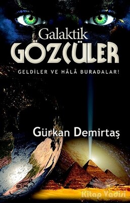 Galaktik Gözcüler - Şira Yayınları