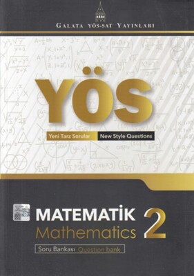 Galata YÖS-SAT Matematik 2 Soru Bankası - Galata YÖS-SAT Yayınları