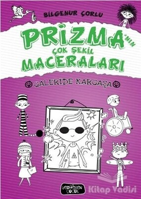 Galeride Kargaşa - Prizma’nın Çok Şekil Maceraları - Yediveren Çocuk