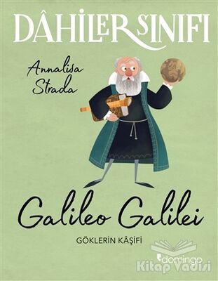 Galileo Galilei - Dahiler Sınıfı - 1