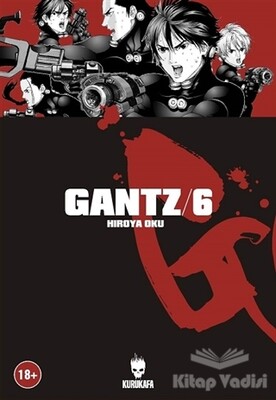 Gantz / Cilt 6 - Kurukafa Yayınları