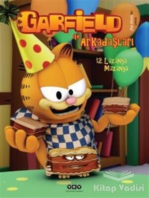 Garfield ile Arkadaşları 12 - Lazanya Mazanya - Yapı Kredi Yayınları