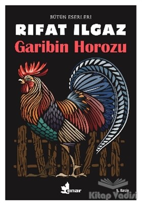 Garibin Horozu - Çınar Yayınları